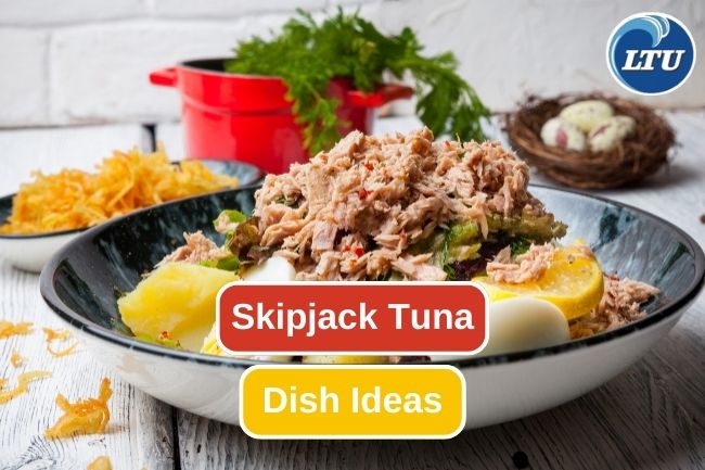 6 Ways to Put in Skipjack Tuna in Various Dish